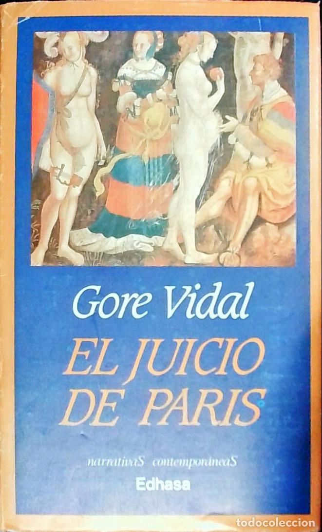 Libri di seconda mano: El juicio de Par&iacute;s - VIDAL, Gore: