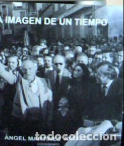 Libros: La imagen de un tiempo : &Aacute;ngel Mart&iacute;nez Requiel - Mart&iacute;nez Requiel, &Aacute;ngel: