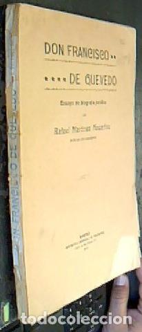 Libros: Don Francisco de Quevedo. Ensayo del biograf&iacute;a juridica - MART&Iacute;NEZ NACARINO, Rafael: