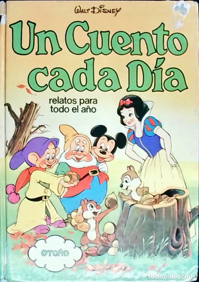 Libri di seconda mano: Un cuento para cada d&iacute;a, relatos para todo el a&ntilde;o: Oto&ntilde;o - Walt Disney:
