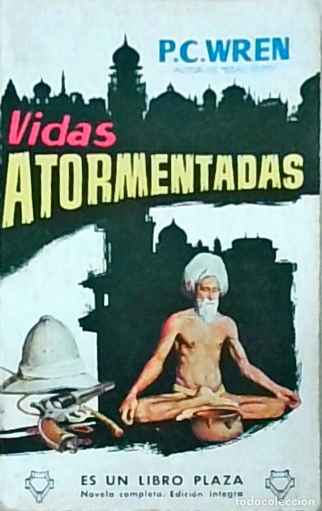 B&uuml;cher: Vidas atormentadas. Colecci&oacute;n Libro Plaza N&ordm; 53 - WREN, P. C.: