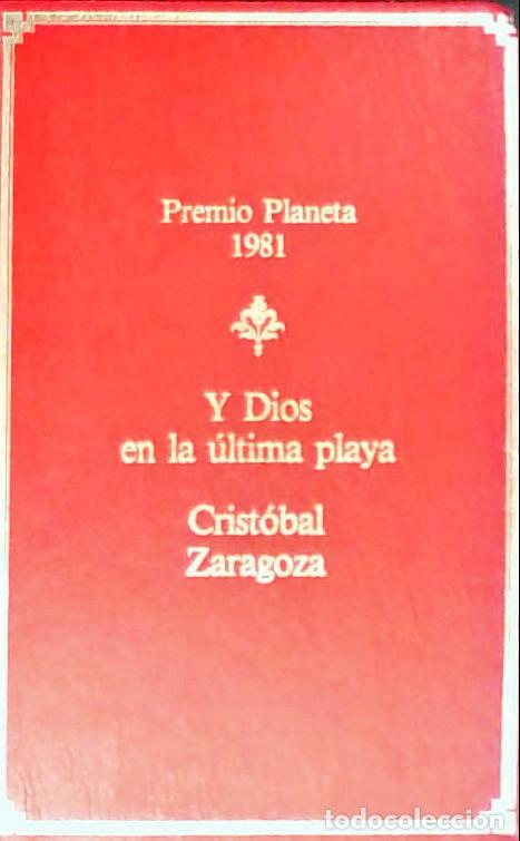 Libros: Y Dios en la &uacute;ltima playa - Zaragoza, Crist&oacute;bal: - Foto 1