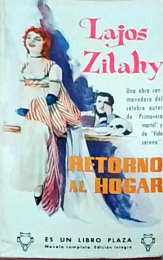 Libri di seconda mano: Retorno al hogar. Colecci&oacute;n Libro Plaza N&ordm; 99 - ZILAHY, Lajos: