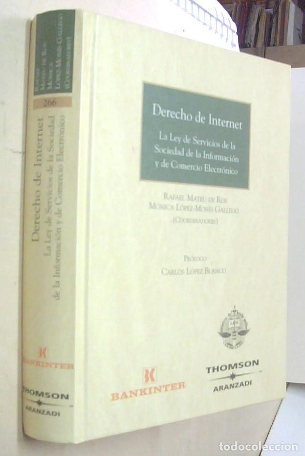 Libri di seconda mano: Derecho de Internet. La Ley de Servicios de la Sociedad de Informaci&oacute;n y de Comercio Electr&oacute;nico - M
