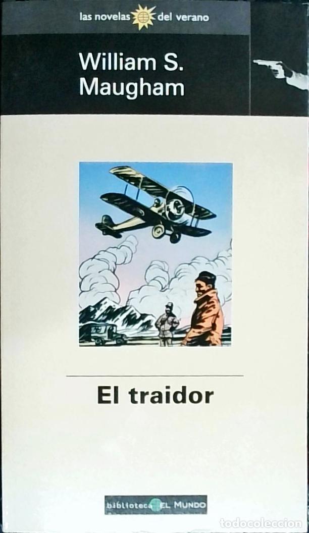 Libros: El traidor - Maugham, W. Somerset: - Foto 1