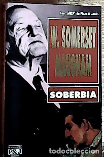 B&uuml;cher: Soberbia - Maugham, W. Somerset :