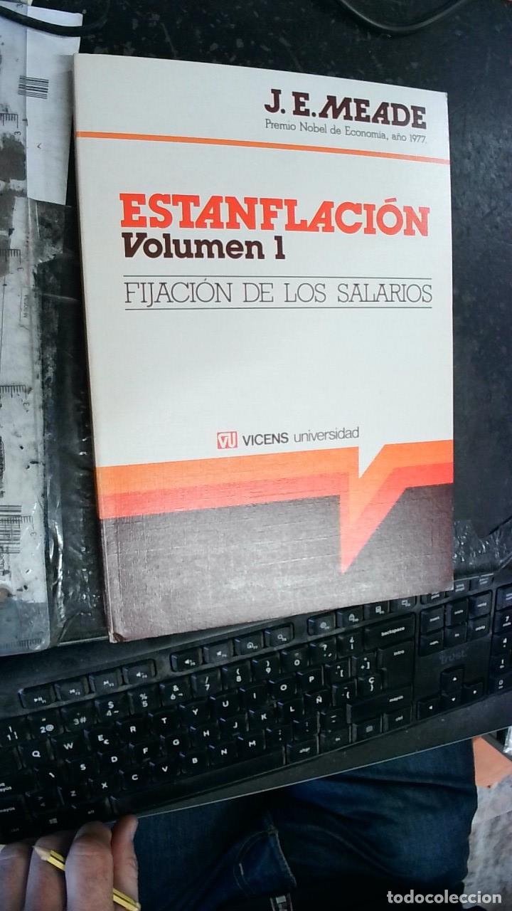 Libri di seconda mano: Estanflaci&oacute;n. Tomo 1. Fijaci&oacute;n de Salarios - Meade, James:
