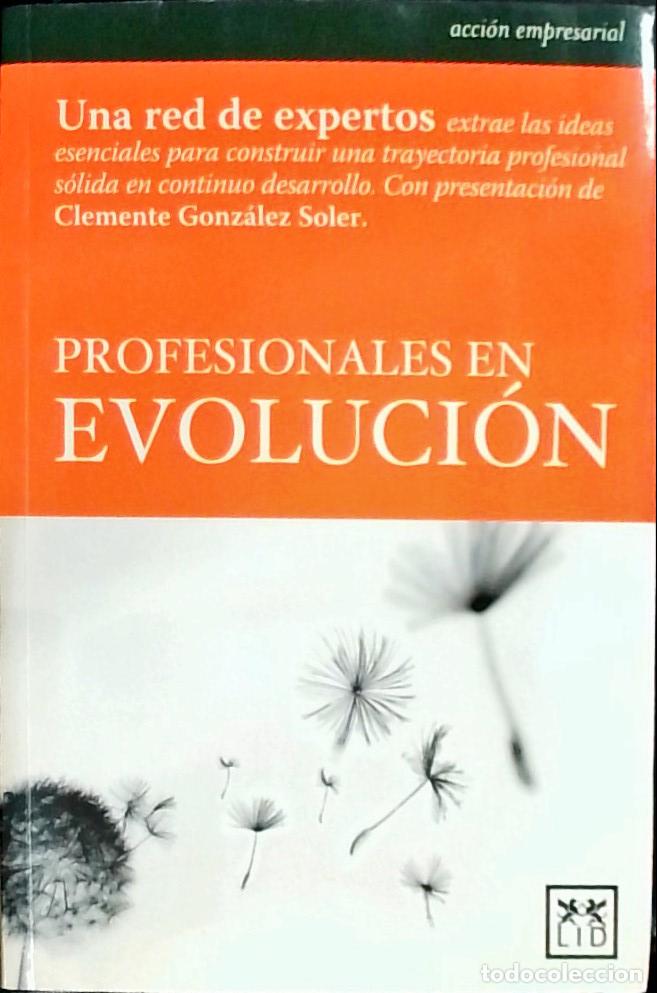 books: Profesionales en evoluci&oacute;n - MENDEZ, Elena y CARRIL, Javier (Coordinadores) - AA.VV.: