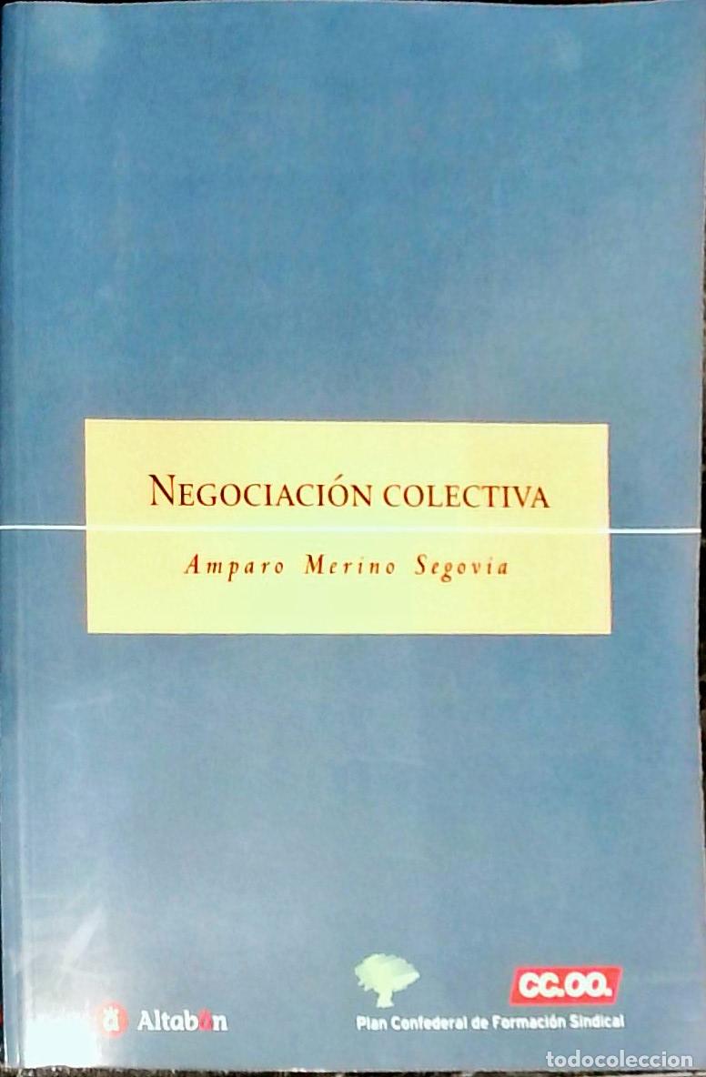 Libros: Negociaci&oacute;n colectiva - Merino Segovia, Amparo: