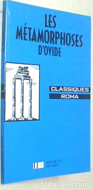B&uuml;cher: Les m&eacute;tamonphoses d Ovide. Extraits present&eacute;s par ... - MICHAUD, Guy (Drection) et MINICONI, Pierre