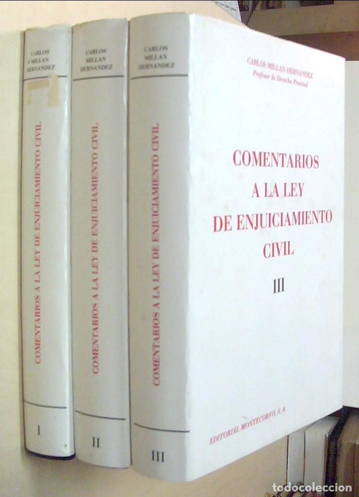 books: Comentarios a la Ley de enjuiciamiento civil. 3 TOMOS - MILLAN HERNANDEZ, Carlos: