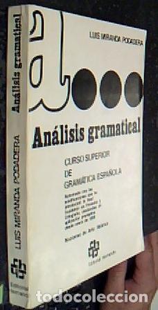 Libros: An&aacute;lisis Gramatical. Curso superior de gram&aacute;tica espa&ntilde;ola, reformada con las modificaciones que ha i