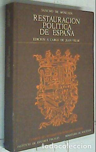 Libros: Restauraci&oacute;n Pol&iacute;tica de Espa&ntilde;a - Moncada, Sancho de: