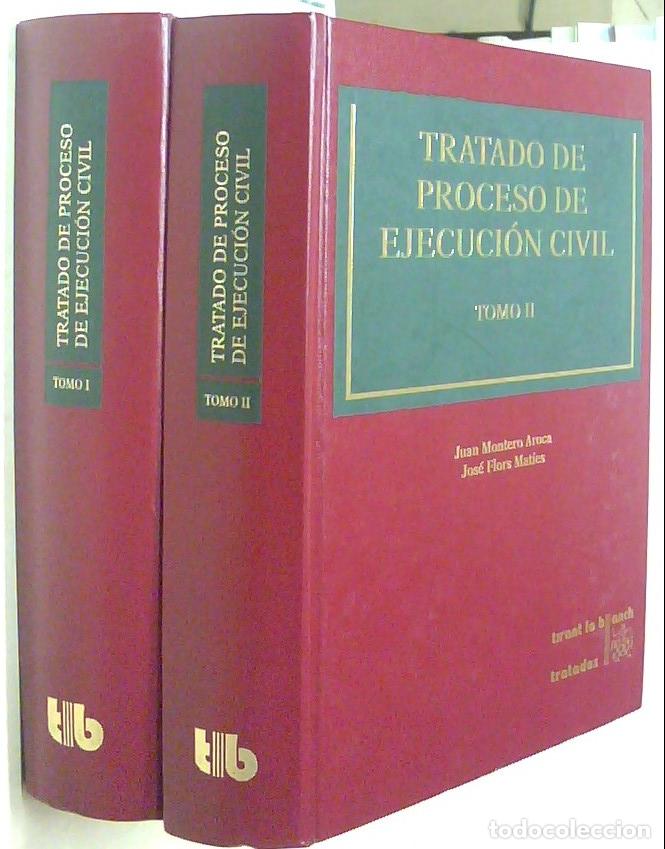 B&uuml;cher: Tratado de proceso de ejecuci&oacute;n civil. 2 tomos - MONERO AROCA, Juan y FLORES MATIES, Jos&eacute;: