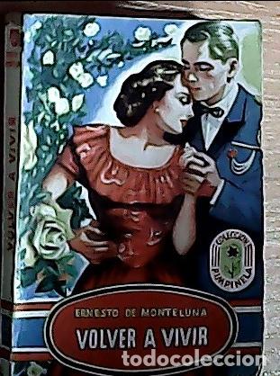 Libros: Volver a vivir - Monteluna, Ernesto de: - Foto 1