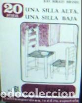 Libri di seconda mano: Una silla alta, una silla baja - Morales Miranda, Juan: