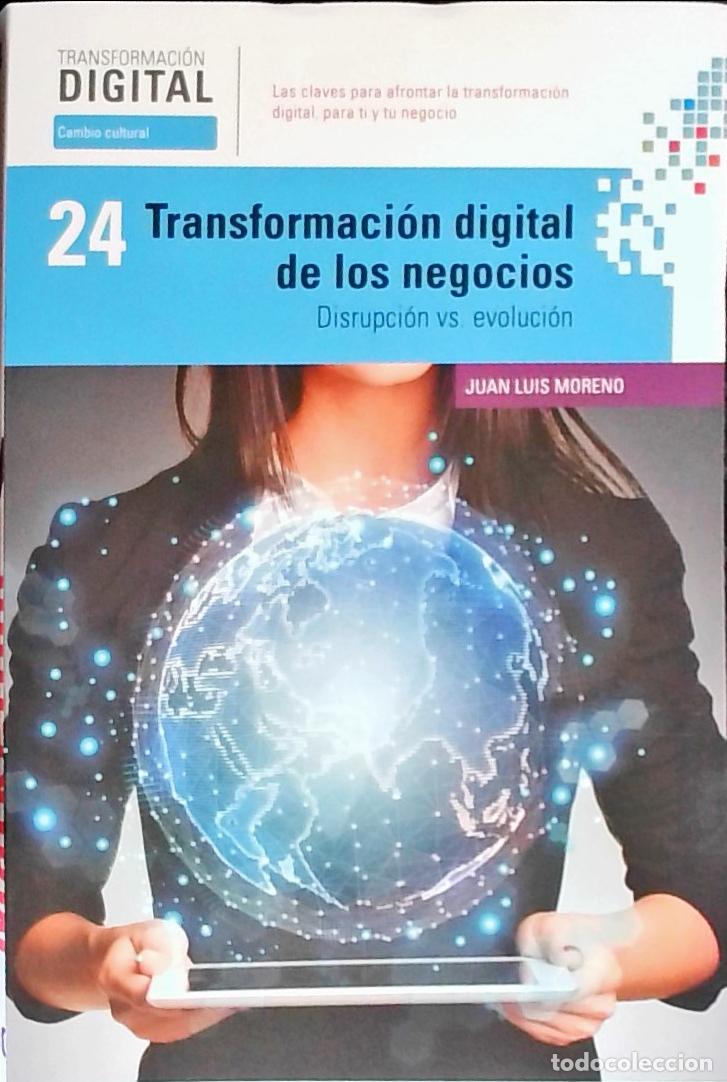 Libri di seconda mano: Transformaci&oacute;n digital de los negocios: disrupci&oacute;n vs evoluci&oacute;n - Moreno, Jos&eacute; Luis: