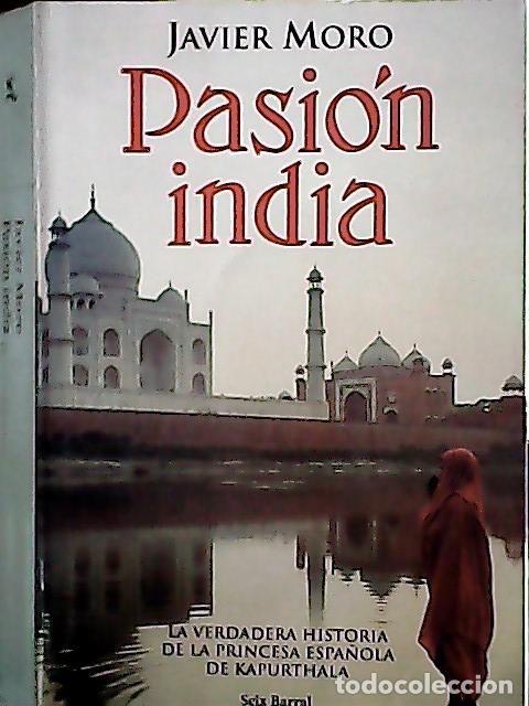 Libros: Pasi&oacute;n india - Moro, Javier: - Foto 1