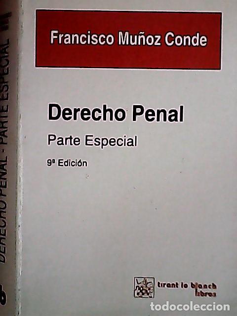 Libri di seconda mano: Derecho penal : parte especial - Mu&ntilde;oz Conde, Francisco: