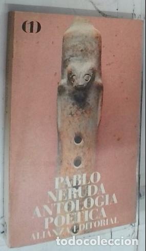 Livros em segunda m&atilde;o: Antolog&iacute;a po&eacute;tica I - Neruda, Pablo: