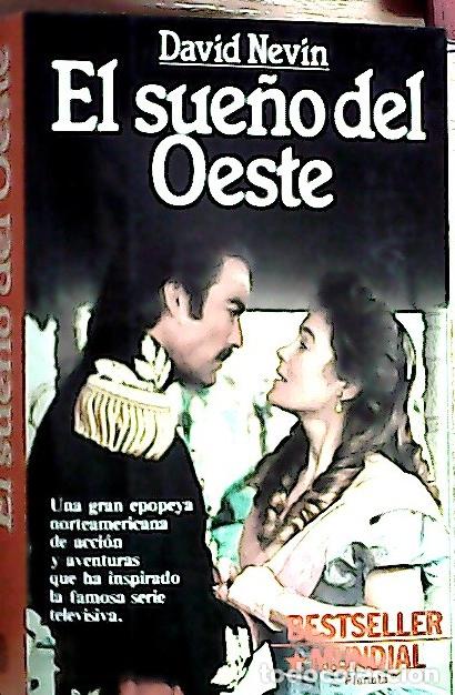 Libros: El sue&ntilde;o del oeste - Nevin, David: - Foto 1