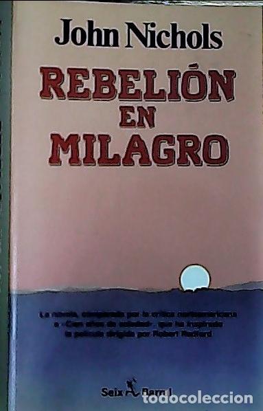 Libri di seconda mano: Rebeli&oacute;n en Milagro - Nichols, John: