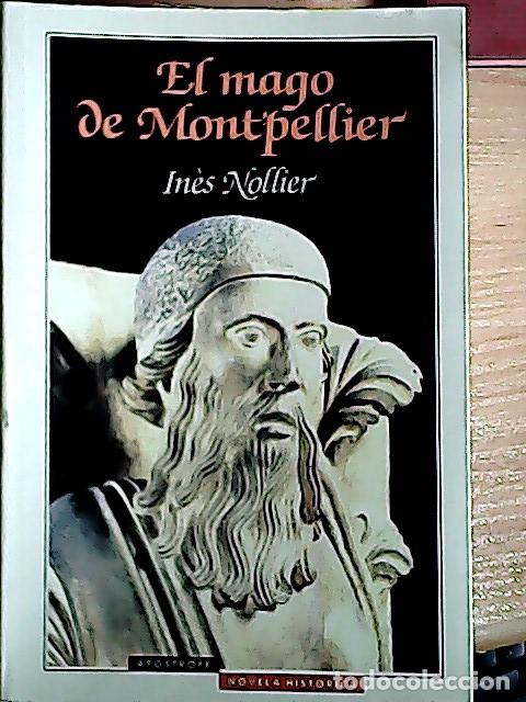 Libros: Mago de Montpellier - Nollier, Ines: - Foto 1
