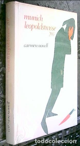 B&uuml;cher: Munich Leopoldstrasse 207 - NONELL, Carmen: