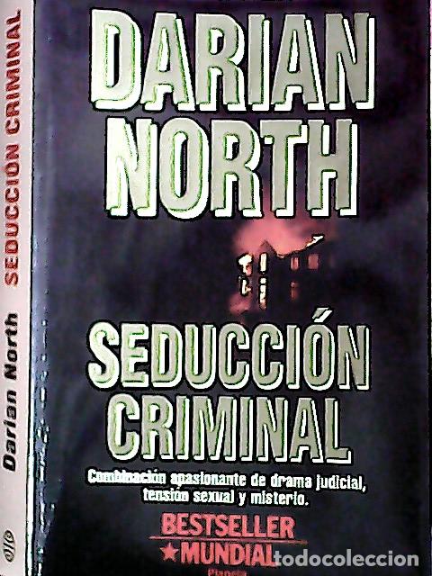 Libros: Seducci&oacute;n criminal - North, Darian: - Foto 1