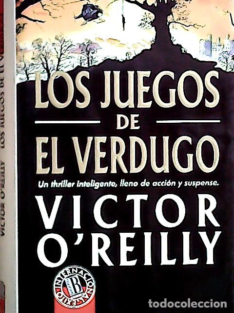 Libros: Juegos del verdugo - OReilly, Victor : - Foto 1
