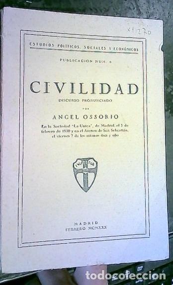 Libros: Civilidad. Discurso pronunciado por? - Ossorio, &Aacute;ngel: