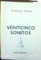Libros: Veinticinco sonetos - Osorio Mart&iacute;nez, Guillermo: - Foto 1
