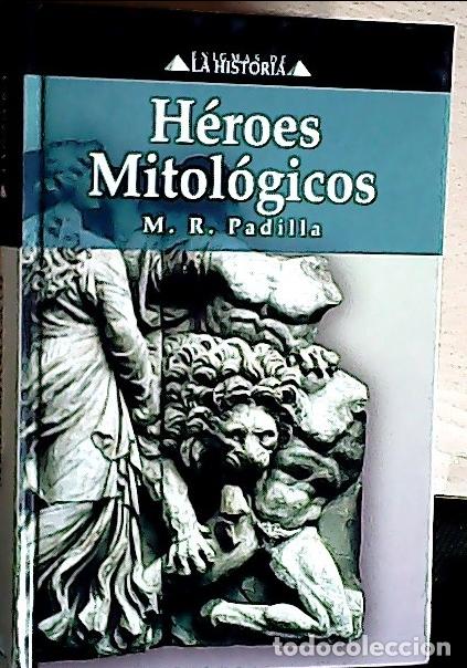 Libros: H&eacute;roes mitol&oacute;gicos - Padilla, M. R.: - Foto 1