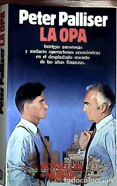 Libros: La opa - Palliser, Peter: - Foto 1