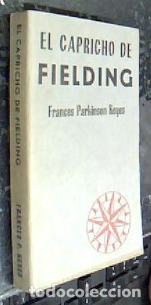 B&uuml;cher: El capricho de Fielding - PARKINSON KEYES, Frances: