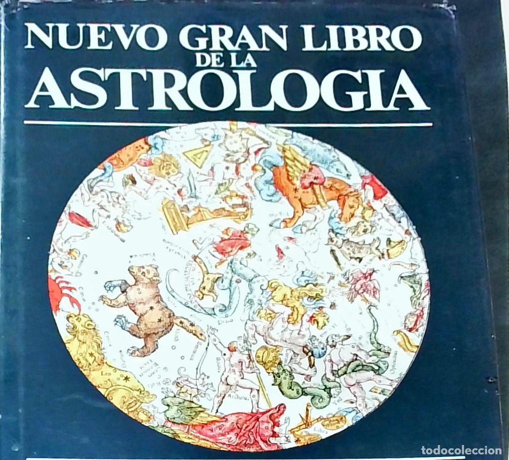 Livros em segunda m&atilde;o: Nuevo gran libro de astrolog&iacute;a. Nueva edici&oacute;n para el Siglo XXI completamente revisada, puesta al d&iacute;