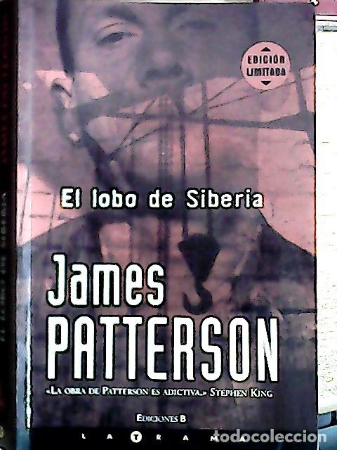 Libros: El lobo de Siberia - Patterson, James : - Foto 1