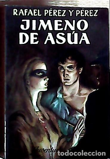 Libros: Jimeno de As&uacute;a - P&eacute;rez y P&eacute;rez, Rafael: - Foto 1