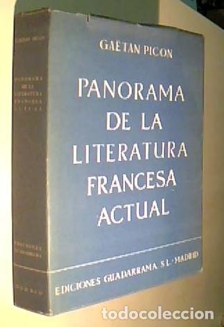 B&uuml;cher: Panorama de la literatura francesa actual - PICON, Gaetan: