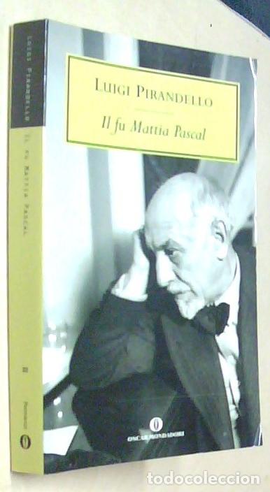 books: Il fu Mattia Pascal - PIRANDELLO, Luigi: