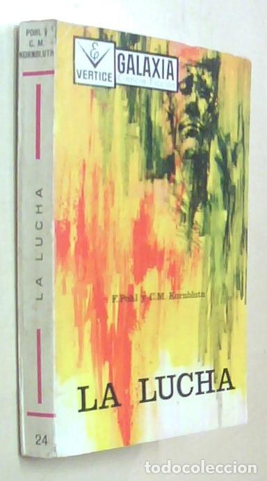 Libros: La lucha - POHL, Frederik y KORNBLUTH, C.M.: - Foto 1
