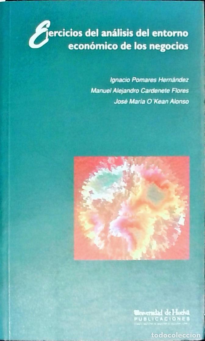 books: Ejercicios del an&aacute;lisis del entorno econ&oacute;mico de los negocios - Pomares Hern&aacute;ndez, Ignacio; Cardenet