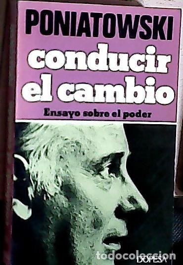 Libros: Conducir el cambio - Poniatowski, Michel: - Foto 1