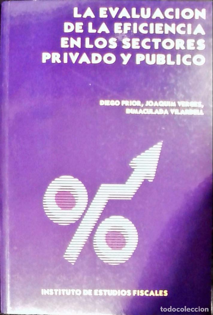 B&uuml;cher: Evaluaci&oacute;n de la eficiencia en los sectores privado y p&uacute;blico - PRIOR, Diego y OTROS: