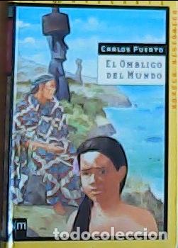 Libri di seconda mano: El ombligo del mundo - Puerto, Carlos: