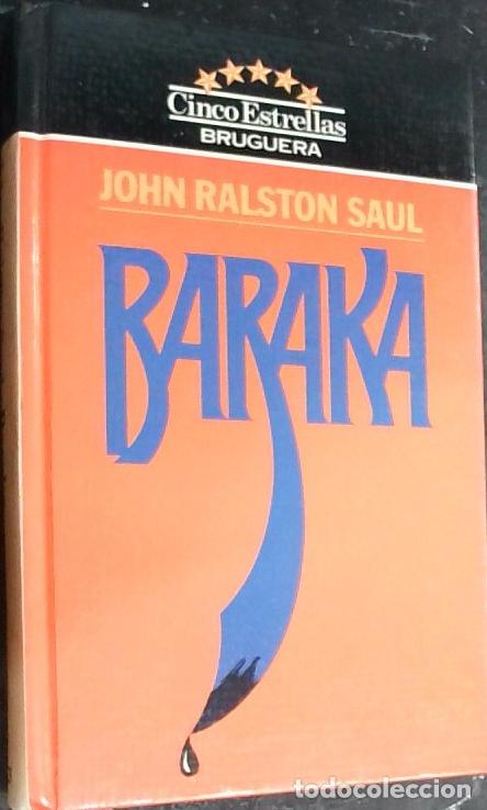 Libros: Baraka - Ralston Saul, John: