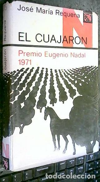 Libros: El cuajar&oacute;n - REQUENA, Jos&eacute; Mar&iacute;a: - Foto 1