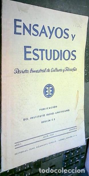 Libri di seconda mano: Ensayos y Estudios. Revista bimestral de Cultura y Filosof&iacute;a A&ntilde;o I Julio 1939 N&uacute;mero 4 - REVISTA: