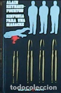B&uuml;cher: Sinfon&iacute;a para una masacre - Reynaud Fourton, Alain: