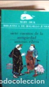 Libros: Siete cuentos de la Antig&uuml;edad - Ribera, Antonio: - Foto 1
